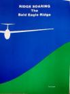 Ridge Soaring the Bald Eagle Ridge