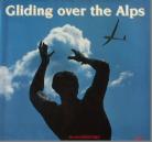Gliding Over The Alps
