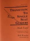 Transition To Single Seat Gliders