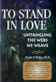 To Stand In Love