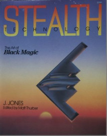 Stealth Technology: The Art Of Black Magic